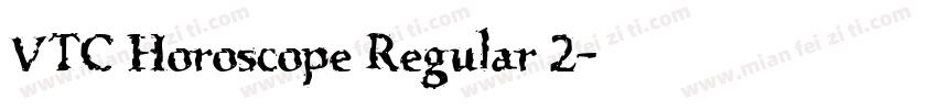 VTC Horoscope Regular 2字体转换